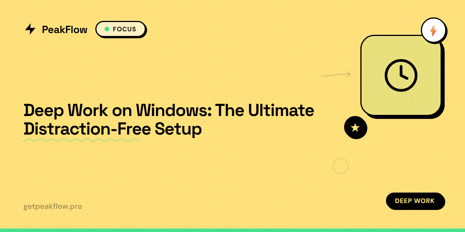 Distraction-free deep work environment on Windows